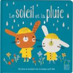 Le soleil et la pluie