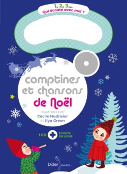 ? Comptines et chanson de Noël - Didier Jeunesse